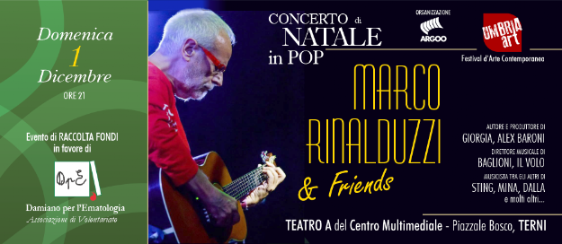 Concerto di Natale a Terni - Marco Rinalduzzi & Friends Umbria Art Concerto di Natale a Terni - Marco Rinalduzzi & Friends Umbria Art